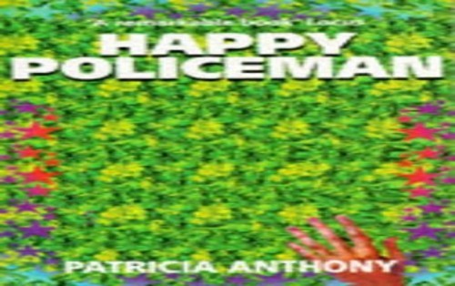 Happy Policeman by Patricia Anthony Paperback / softback Book The Fast Free