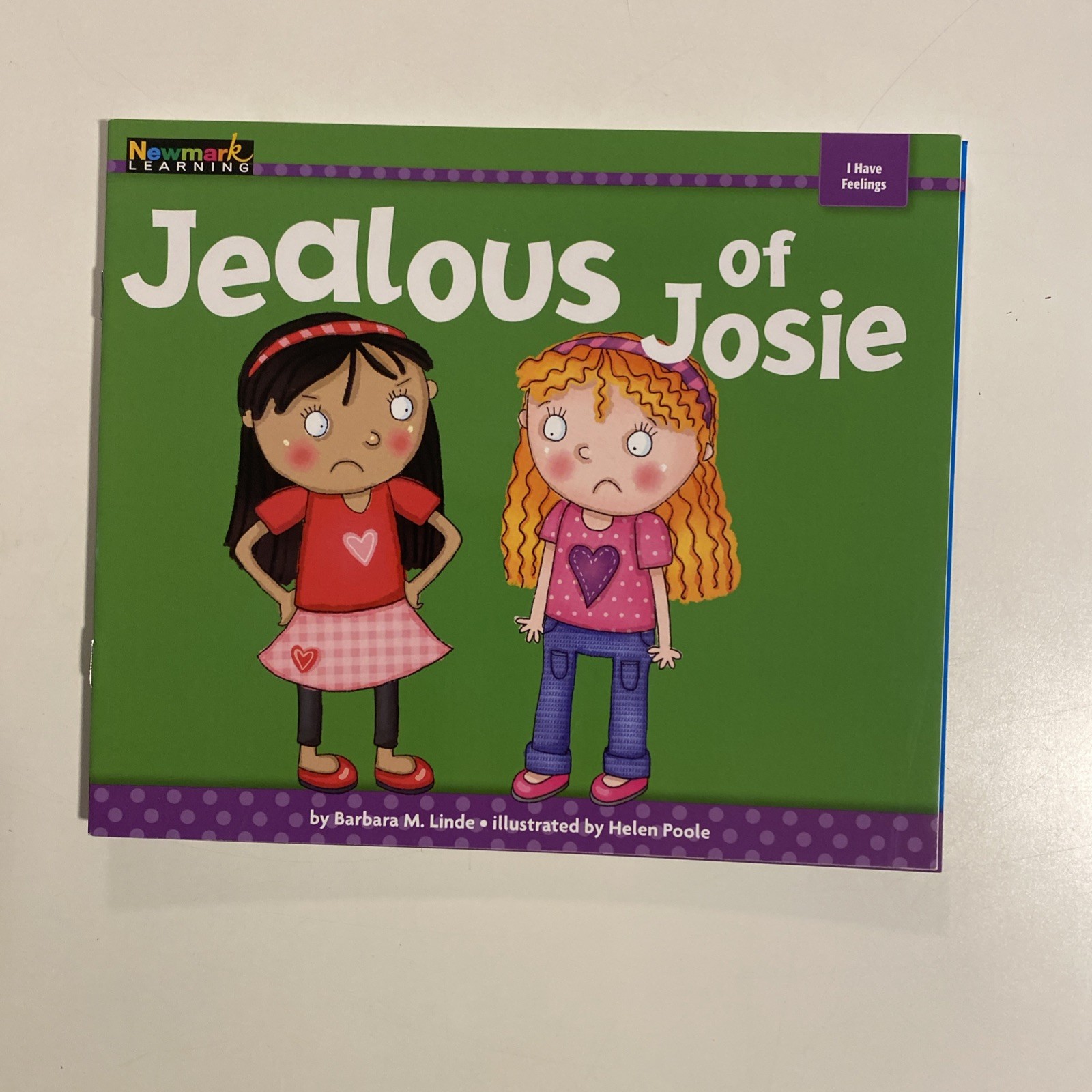 Lot 6 Newmark Learning: I Have Feelings by Helen Poole. Like New