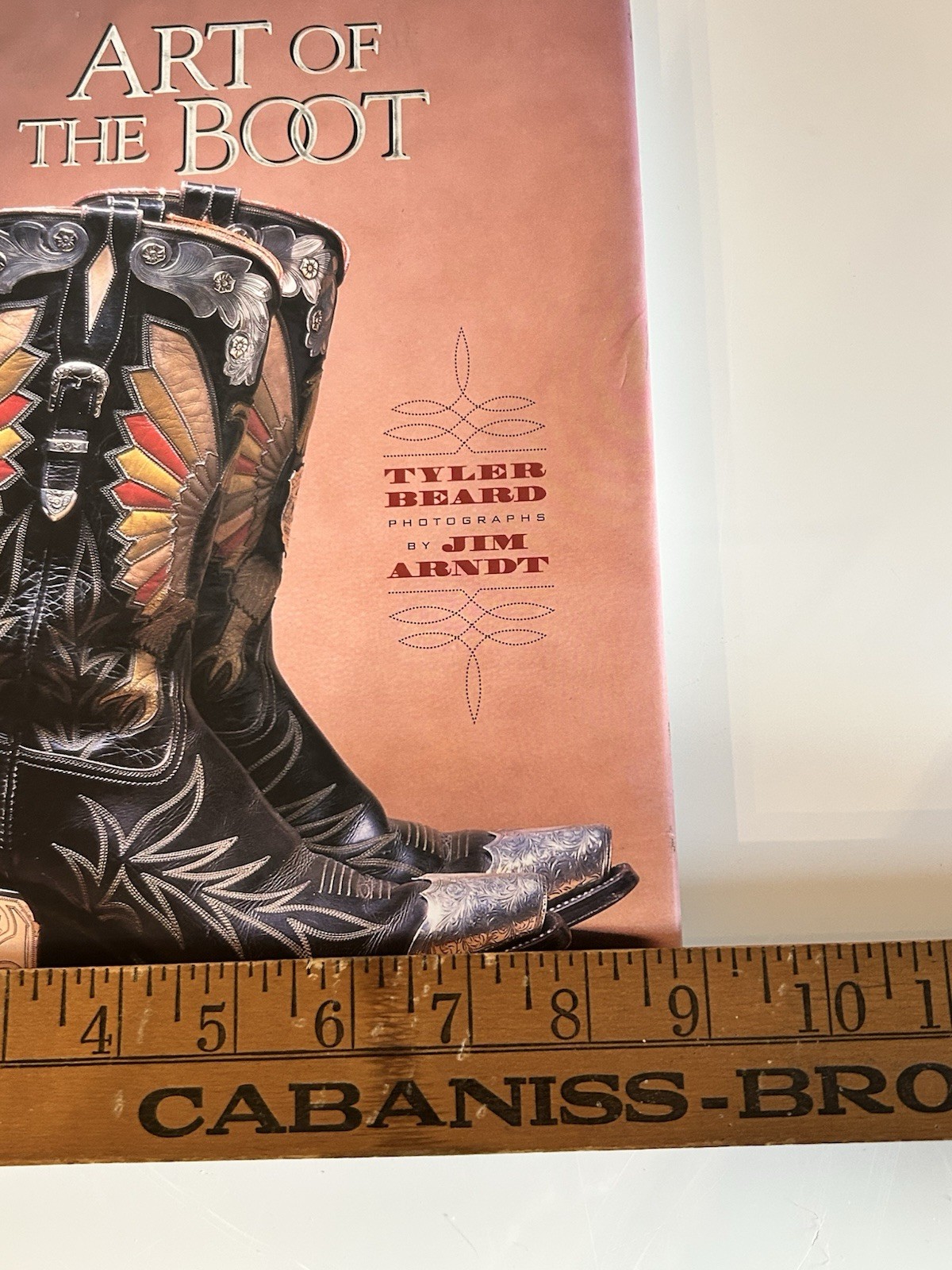 Art of the Boot Tyler Beard Jim Arndt HC 1999 1st Ed Western Cowboy Book