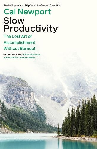 Cal Newport Slow Productivity (Paperback) (UK IMPORT)