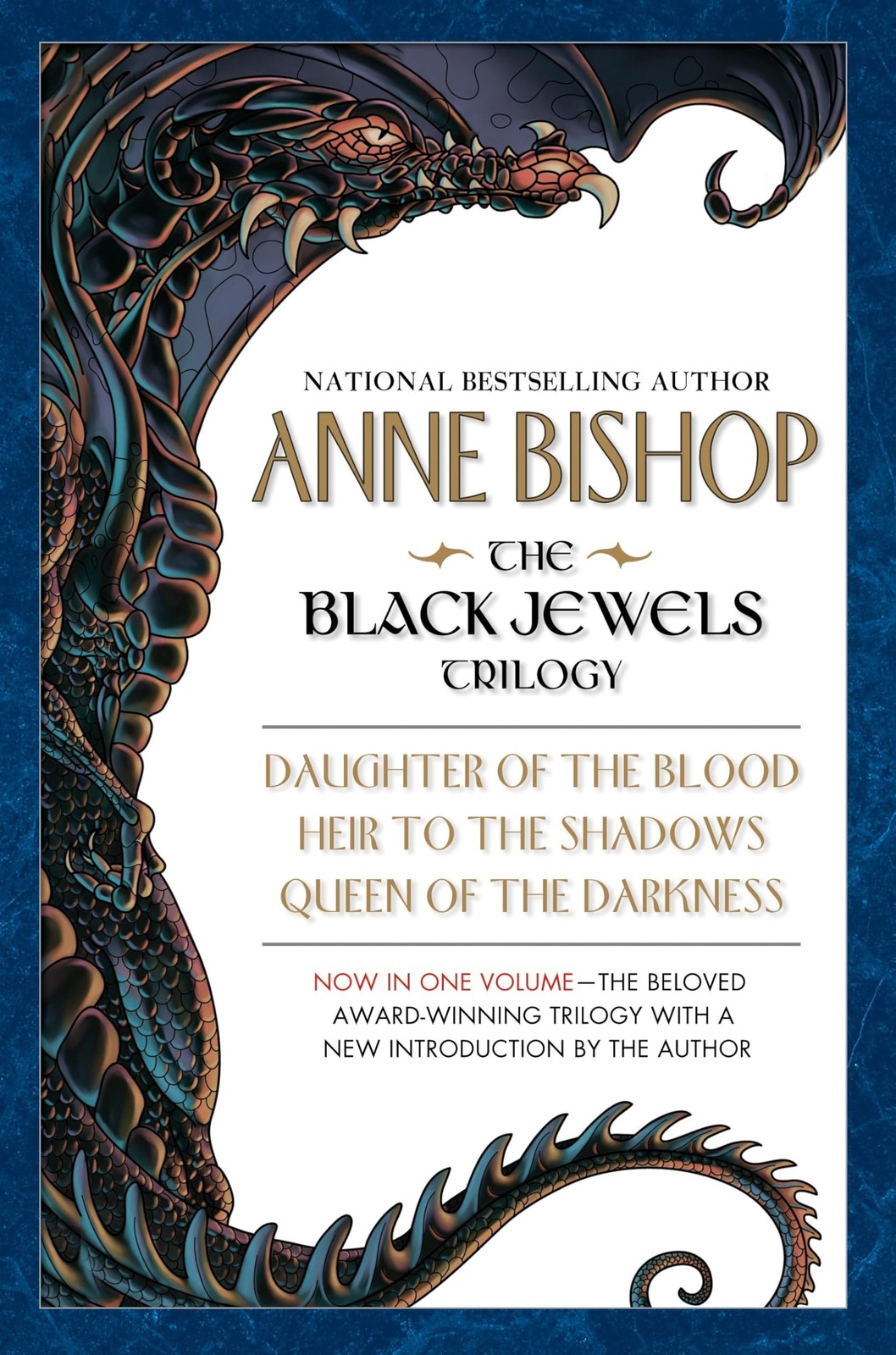 The Black Jewels: Trilogy: Daughter of the Blood / Heir to the Shadows / Que…