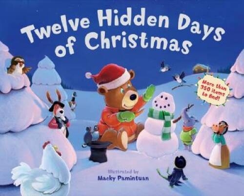 Twelve Hidden Days of Christmas – Hardcover By Pamintuan, Macky – GOOD