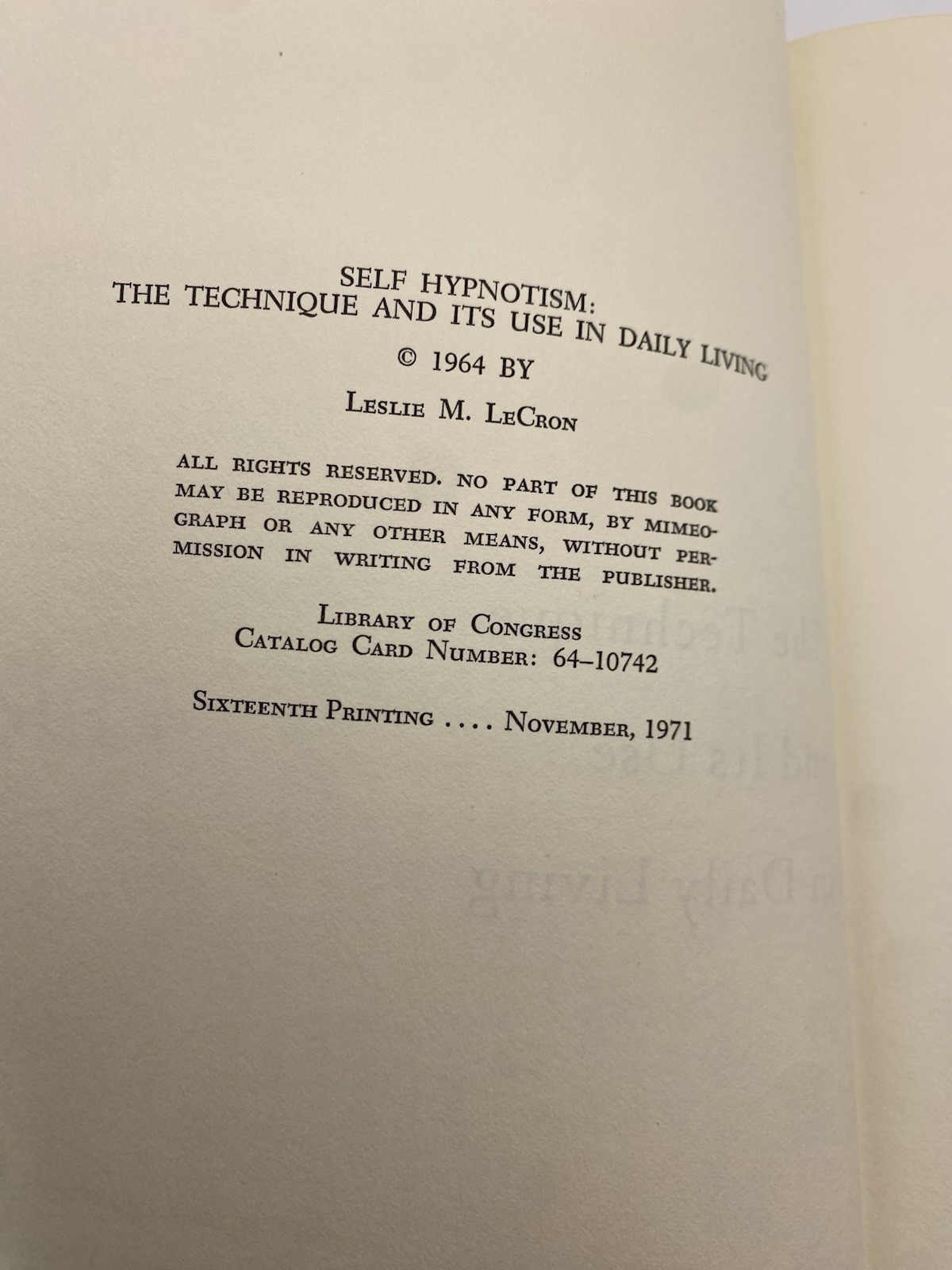 Self Hypnotism The Technique And Its Use In Daily Living Leslie Lecron 1971 HC