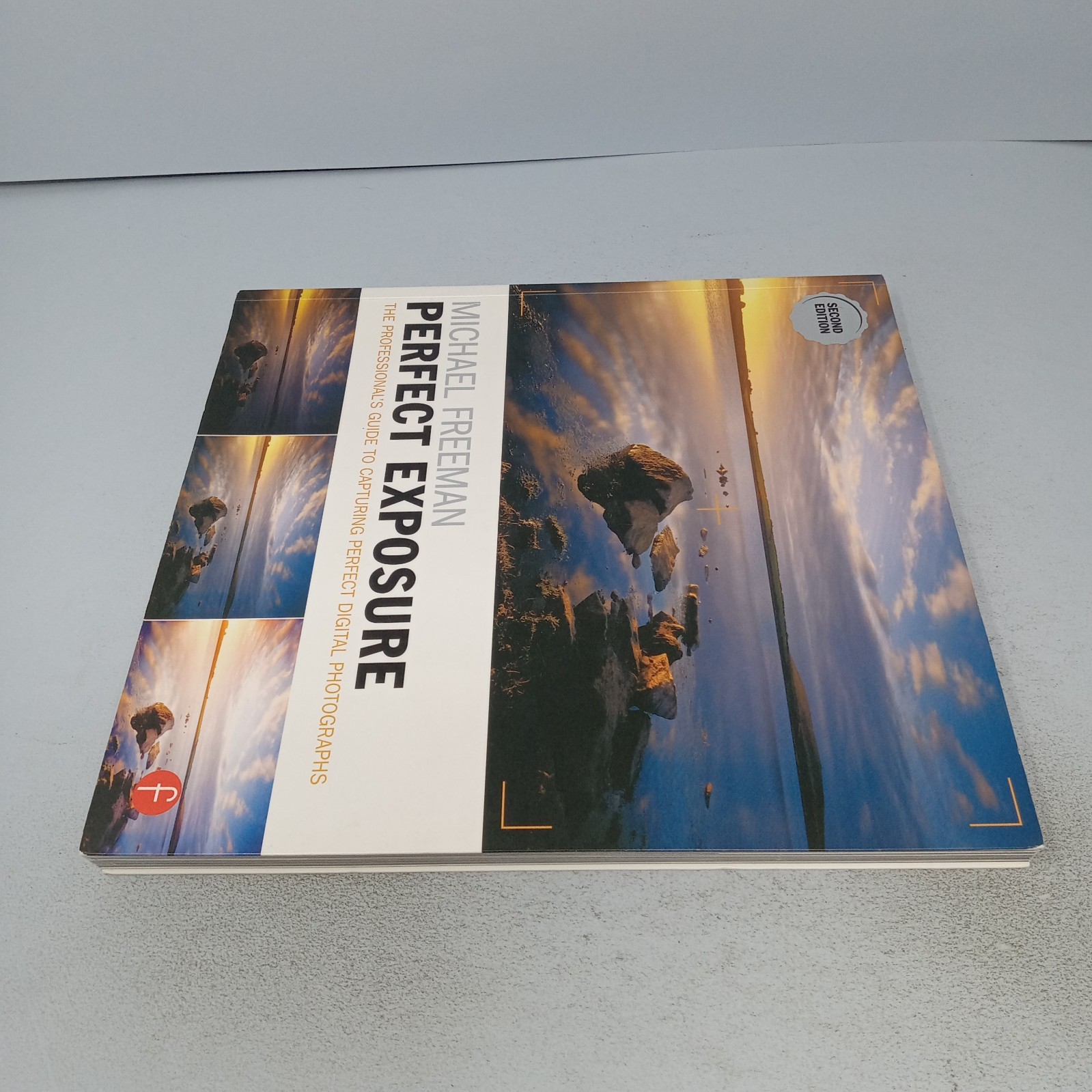 Michael Freeman’s Perfect Exposure: 2nd Edition 2015 Focal Press Paperback
