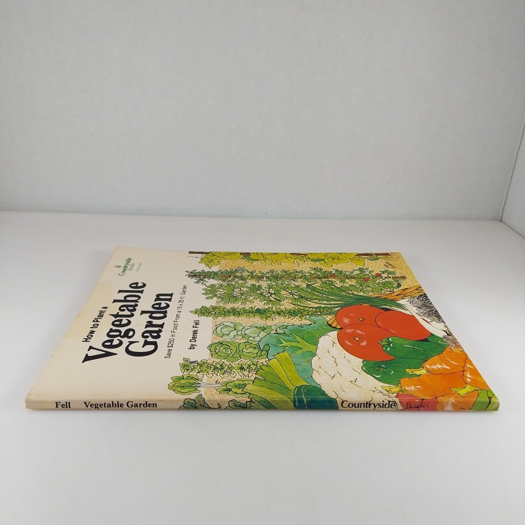 How To Plant A Vegetable Garden Derek Fell Countryside Books 1975 Illustrated PB