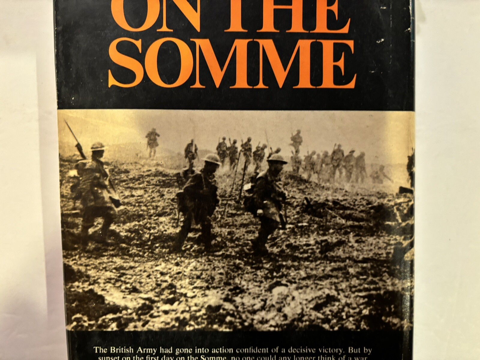 FIRST DAY ON THE SOMME by MARTIN MIDDLEBROOK 1972 HC DUST JACKETJ BCE WW1