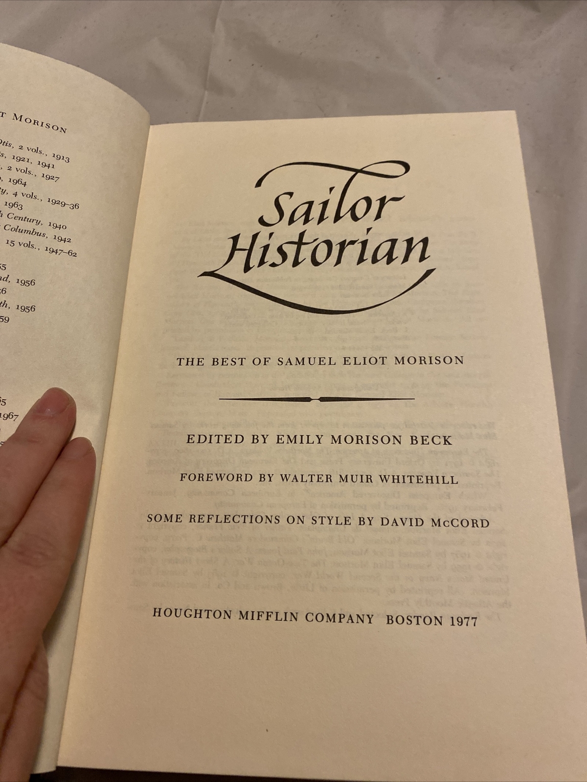 Sailor Historian : Best of Samuel Eliot Morison – Emily M. Beck (1977, HC, DJ)