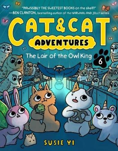 Susie Yi Cat & Cat Adventures: The Lair of the Owl King (Paperback)