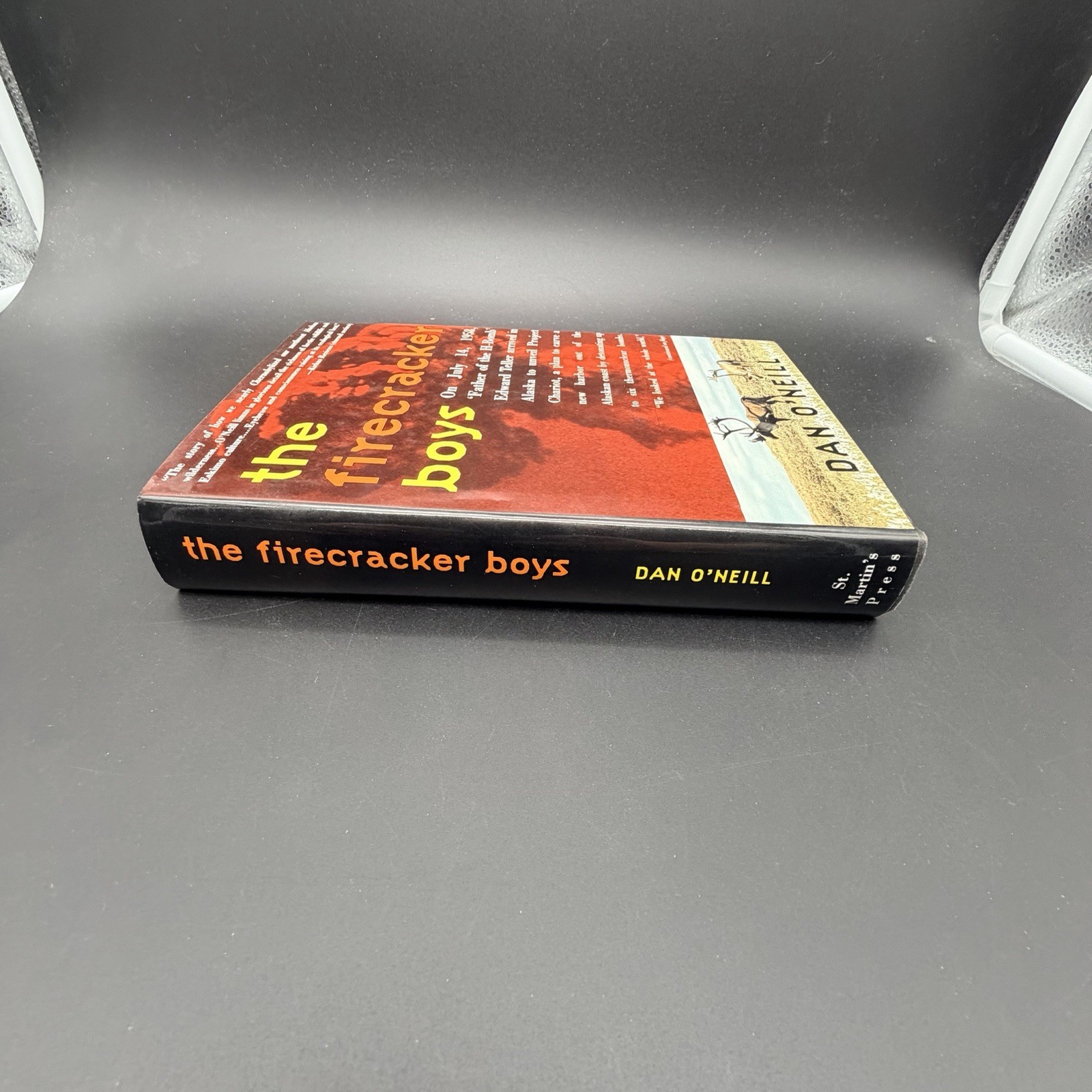 The Firecracker Boys Dan O’Neill 1994 HC Dust Jacket Alaska History