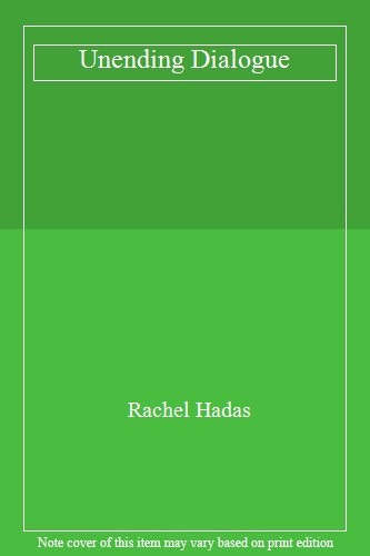 Unending Dialogue: Voices from an AIDS Poetry Workshop By Rachel