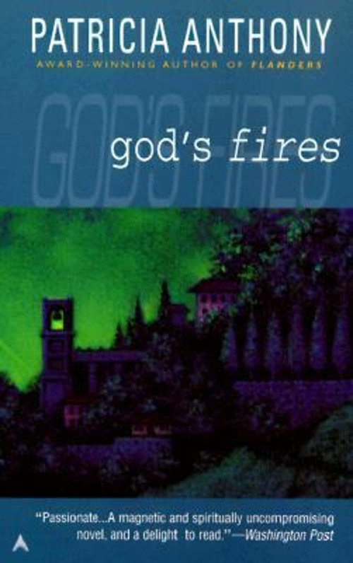 God’s Fires Mass Market Paperbound Patricia Anthony