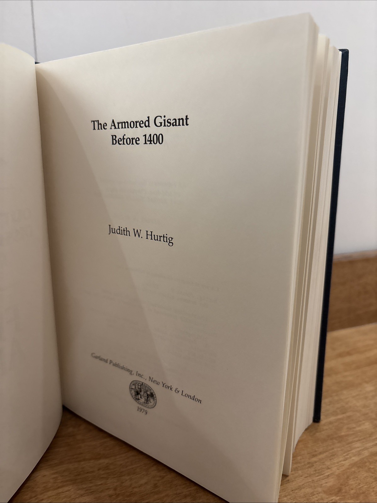 The Armored Gisant Before 1400- Outstanding Dissertations Garland- Hurtig 79’