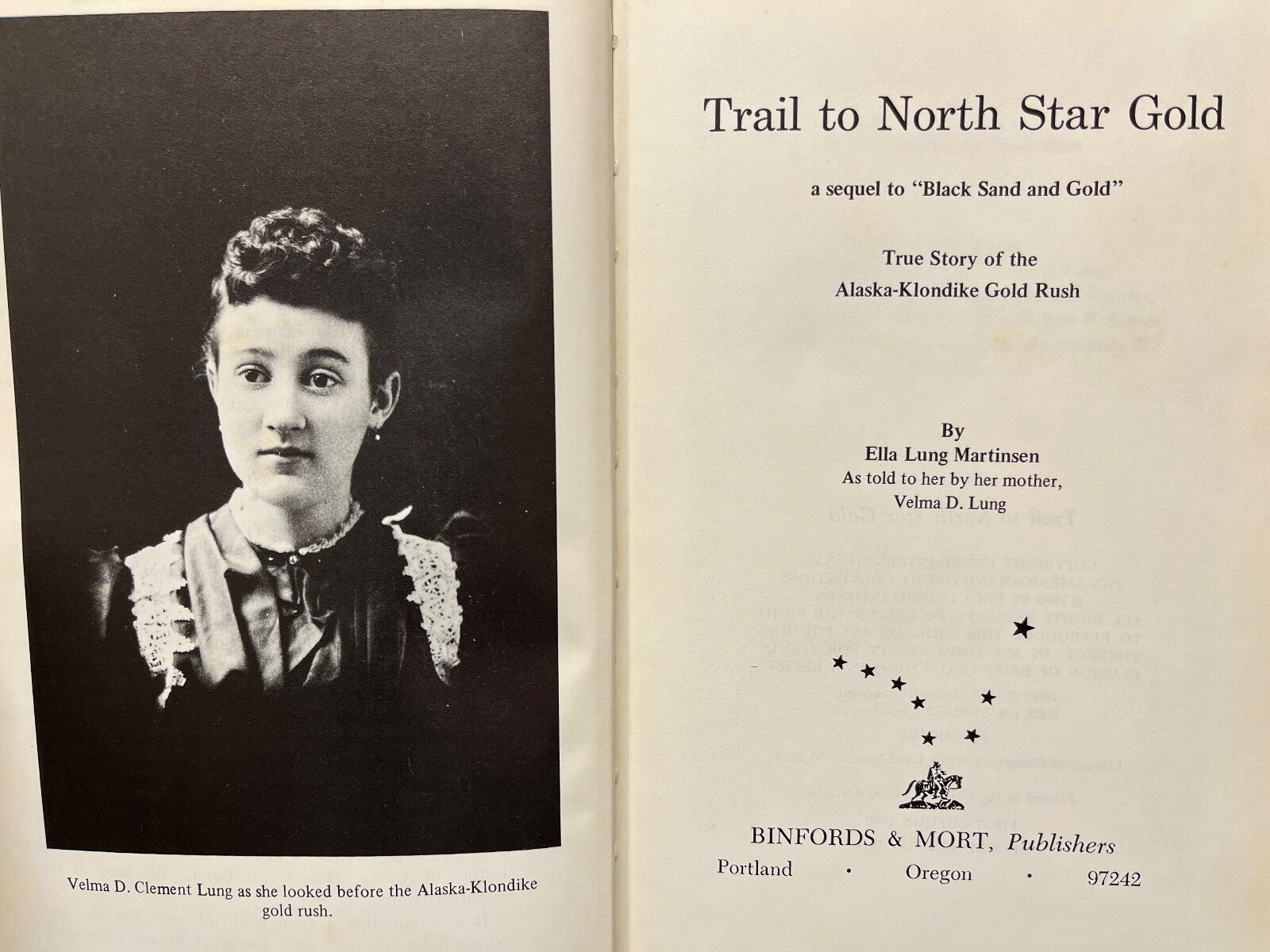 Trail to North Star Gold by Ella L. Martinsen (1974 Hardcover)
