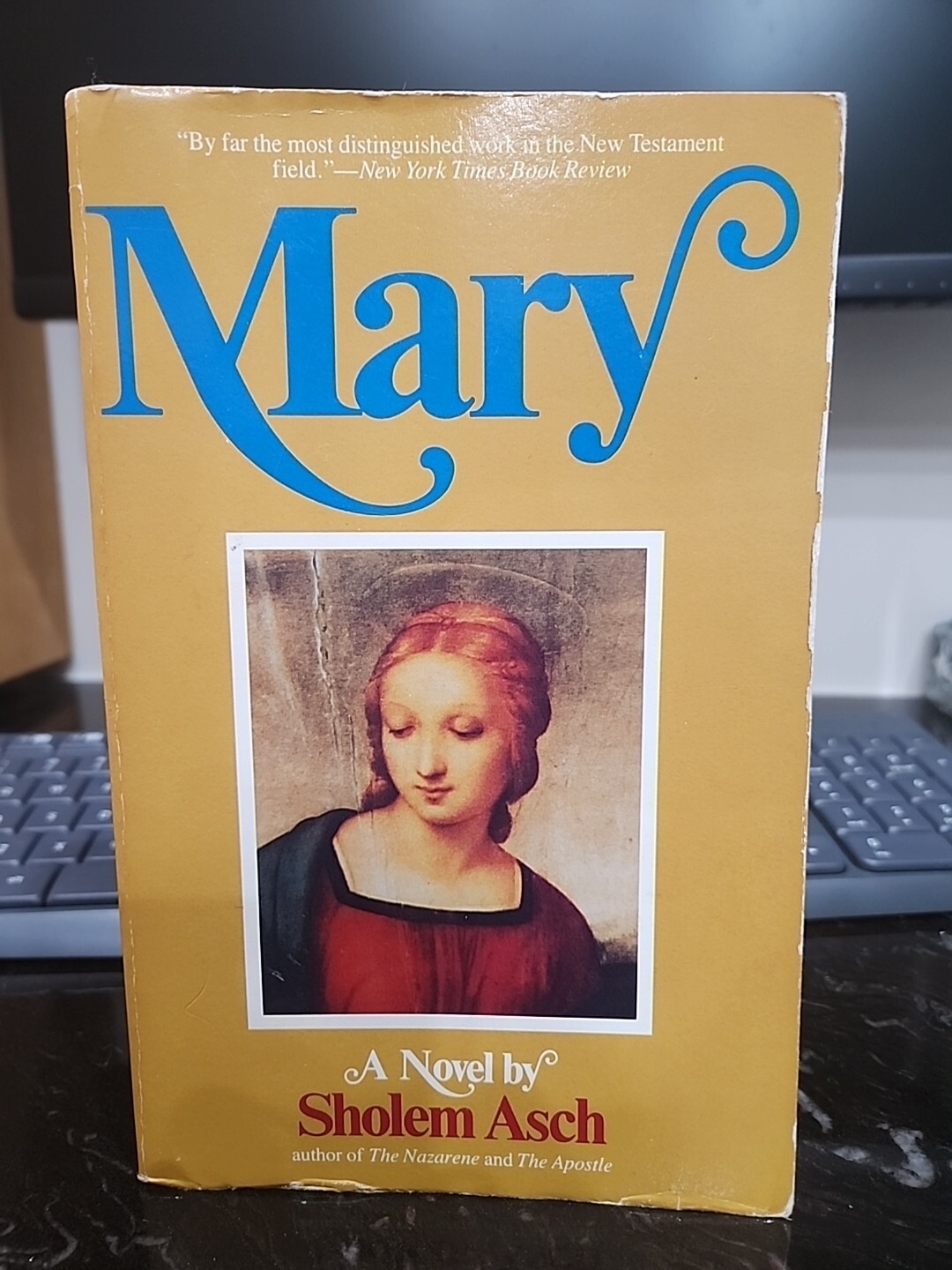 MARY By Sholem Asch printed in 1985