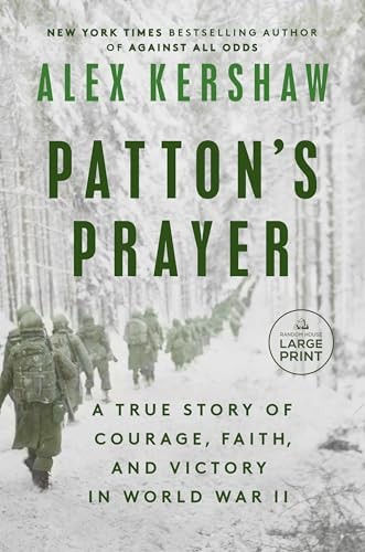 Pattons Prayer: A True Story – GOOD