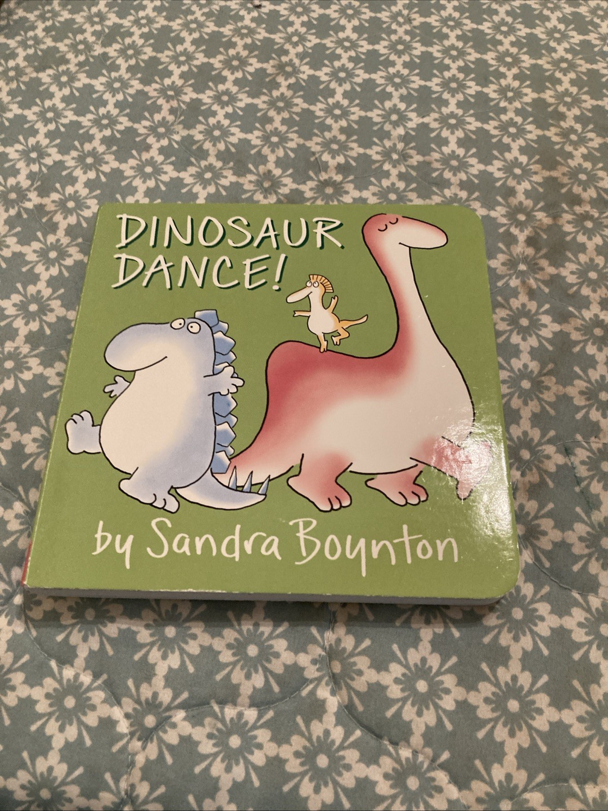 Dinosaur Dance! by Sandra Boynton (2016, Children’s Board Books)