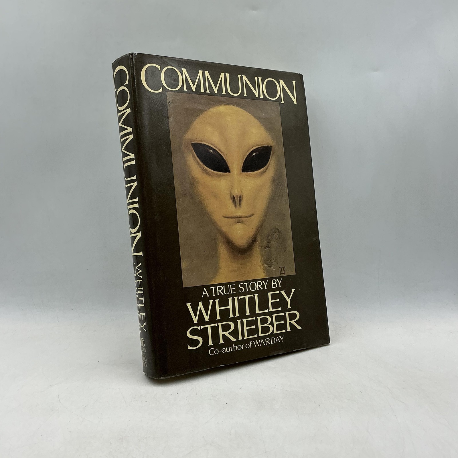 COMMUNION A True Story Whitley Strieber 1987 Hardcover Books Dust Jacket