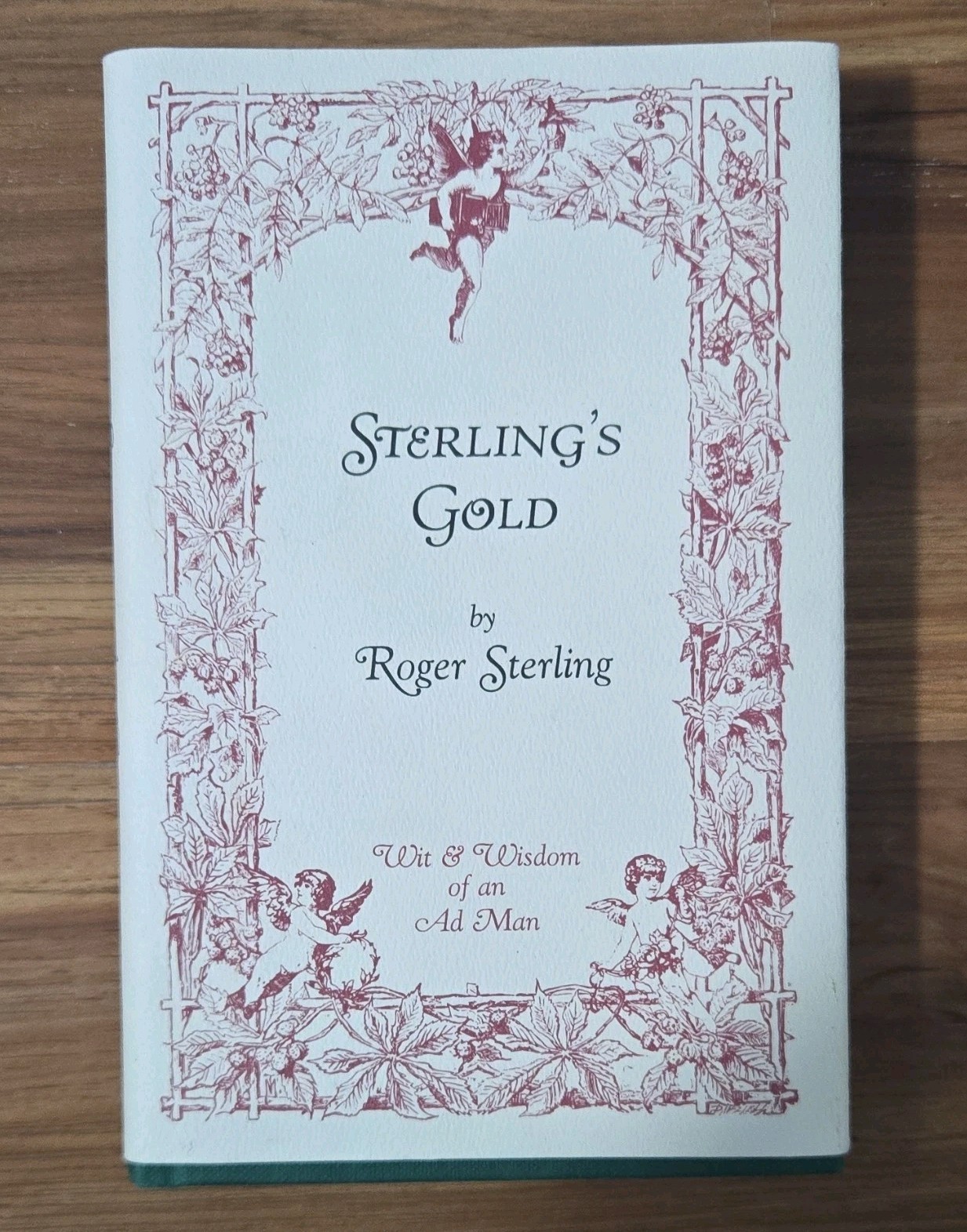 Sterling’s Gold by Roger Sterling, Hardcover, Social Science, Humor, Business