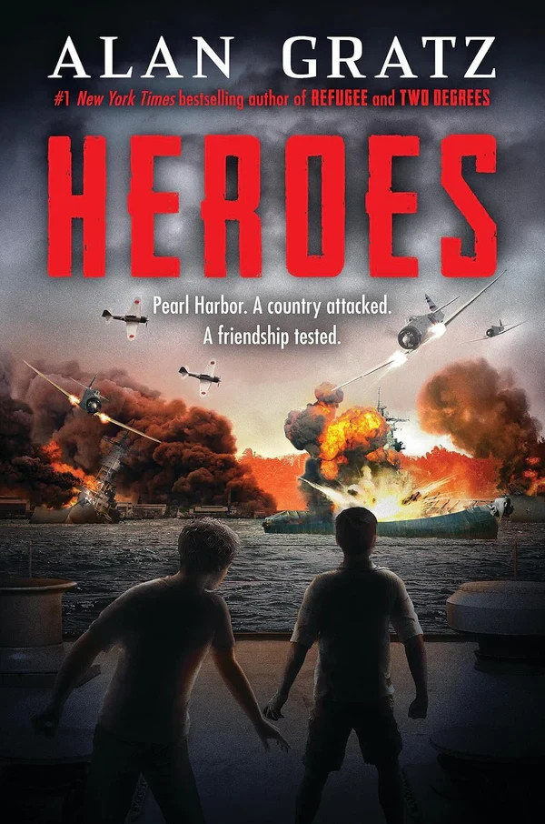 Heroes: A Novel of Pearl Harbor, A Hardcover Book by Scholastic Press Ages 8-12