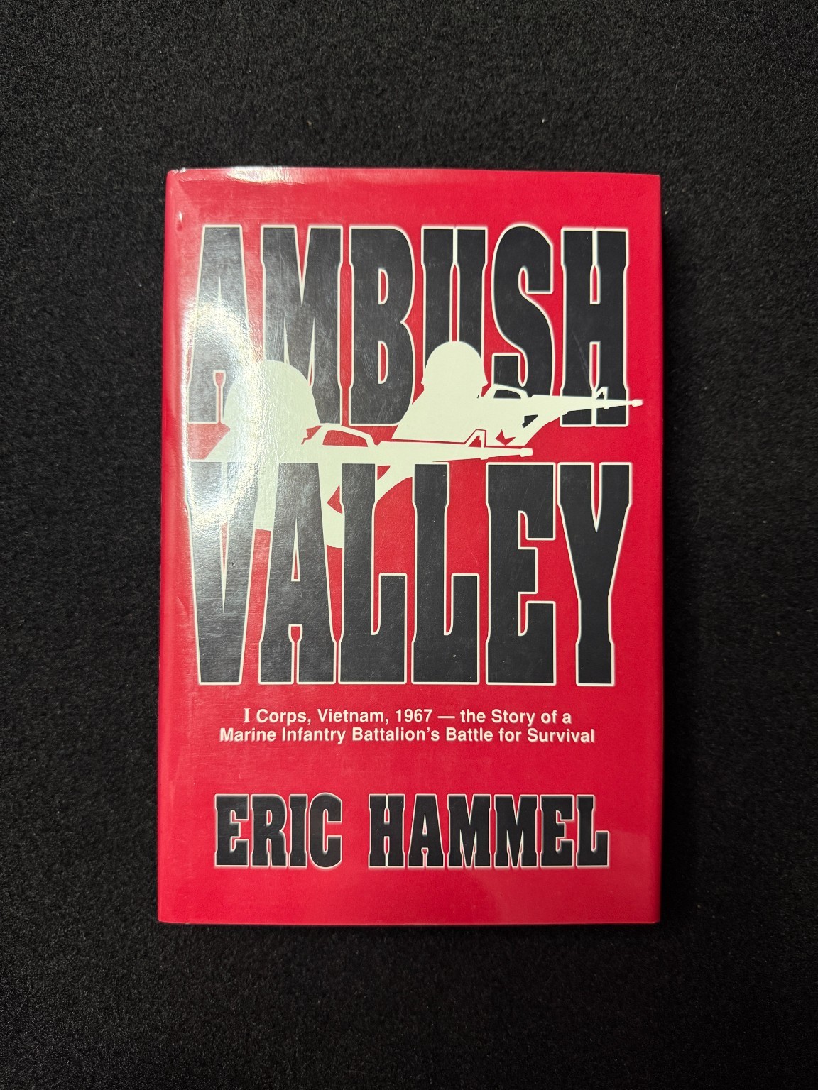 Ambush Valley Eric Hammel 1990 Vietnam War Marine Corps Military History HC/DJ