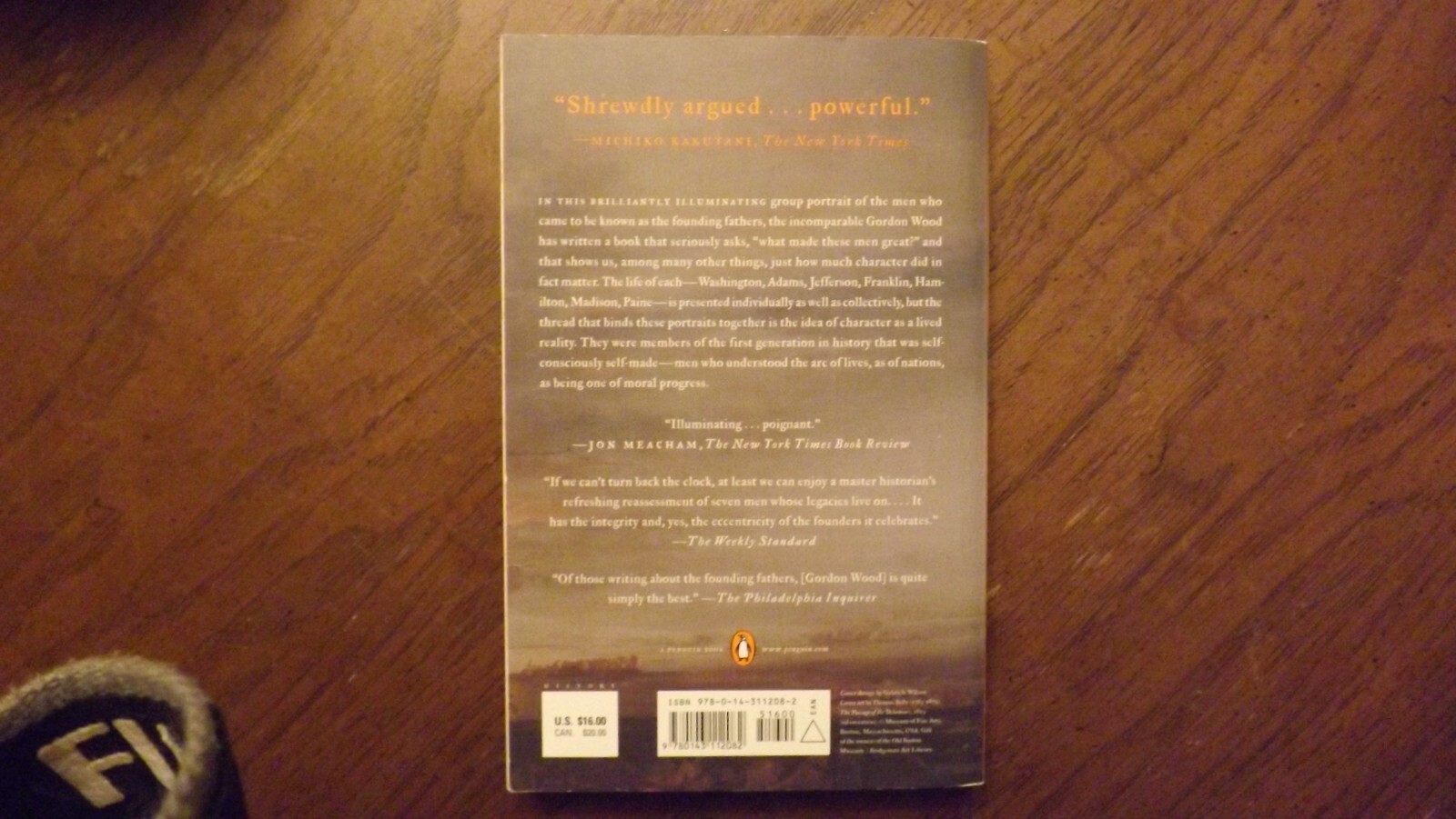 Revolutionary Characters : What Made the Founders Different by Gordon S. Wood…