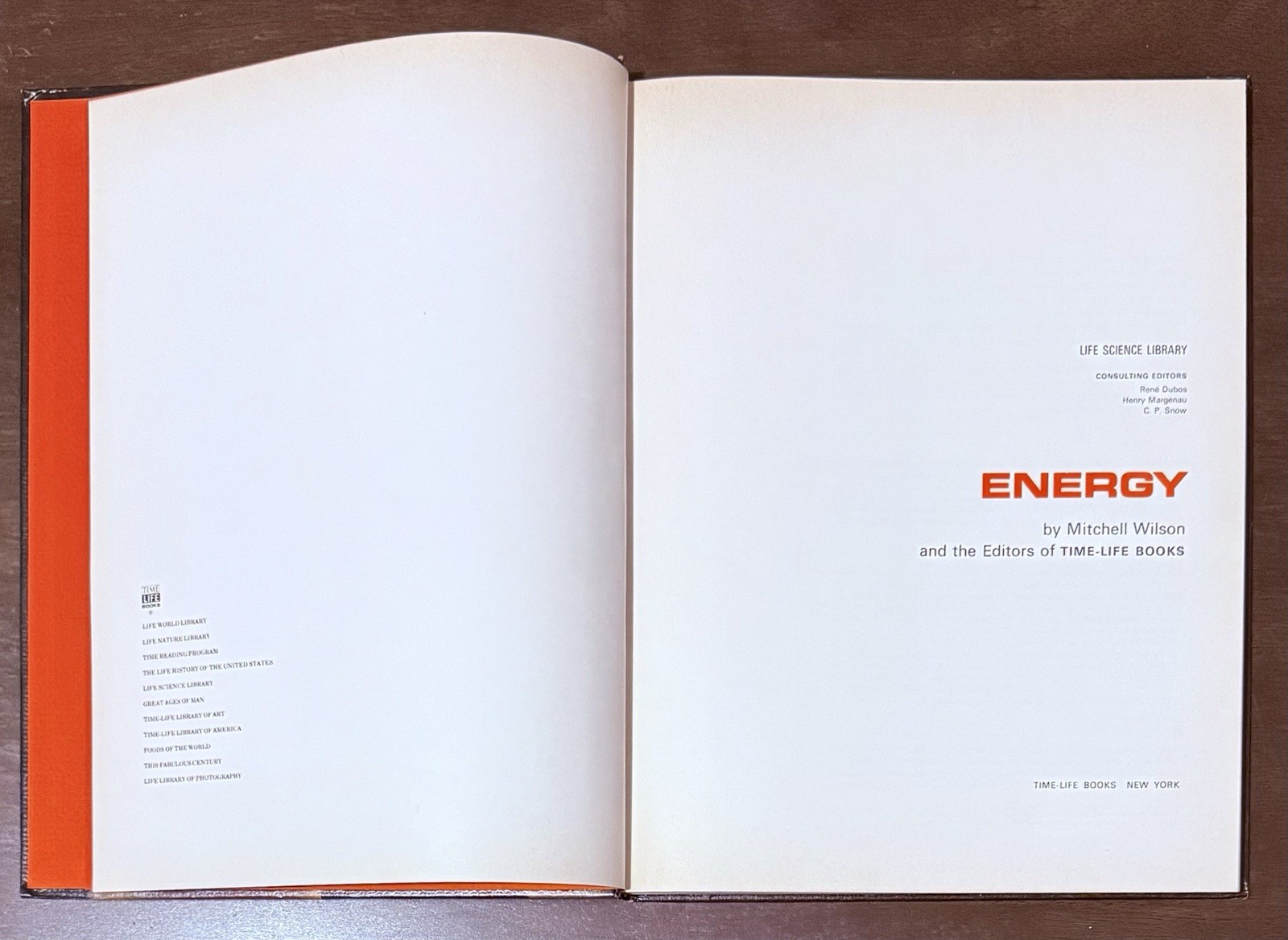 Energy by Mitchell Wilson, Time Life Science Library. Fantastic Learning Info