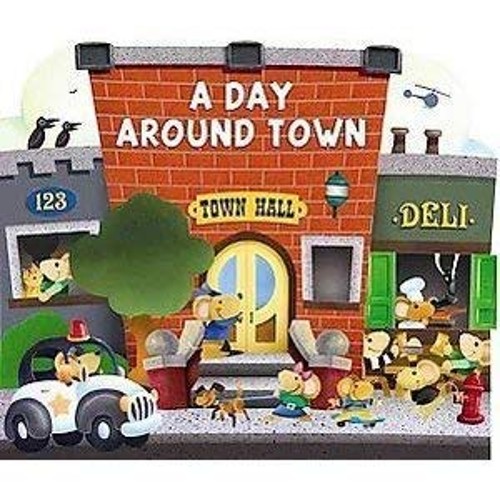 A Day Around Town Board Books Charles Reasoner