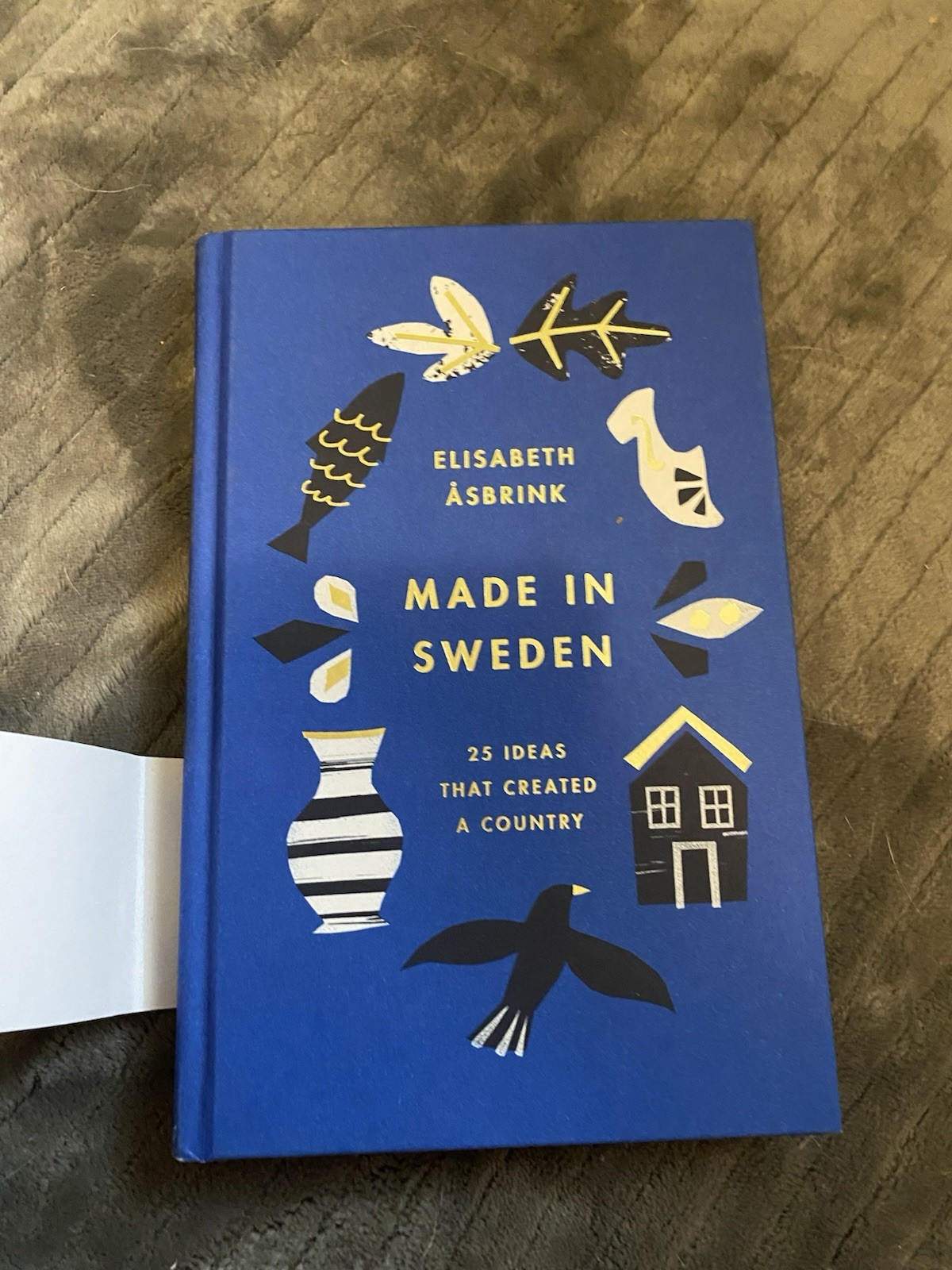 Made in Sweden by Elisabeth Åsbrink Hardcover w Obi Brand New
