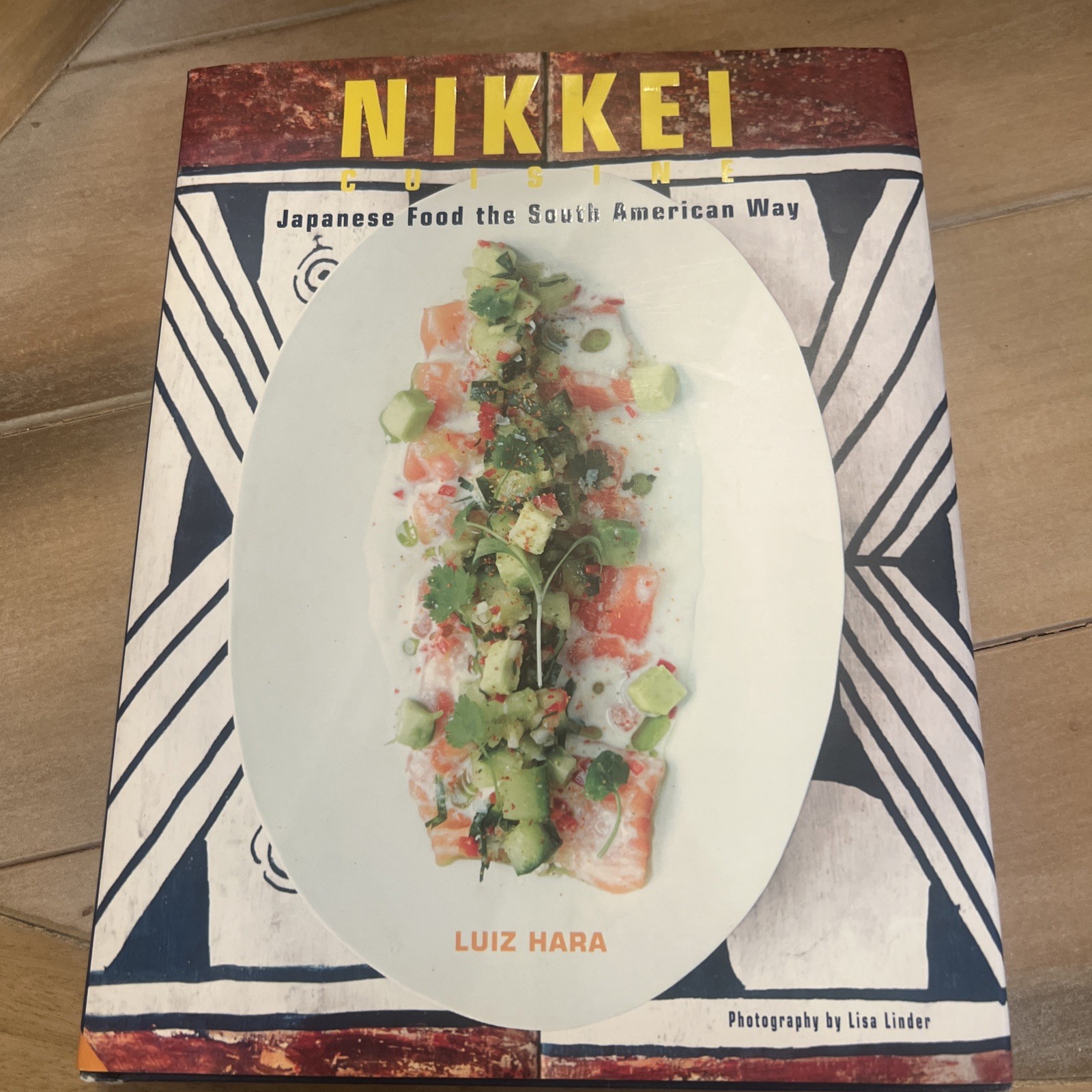 Nikkei Cuisine: Japanese Food the South – Recipes by Hara Luiz – HC/DJ Very Good
