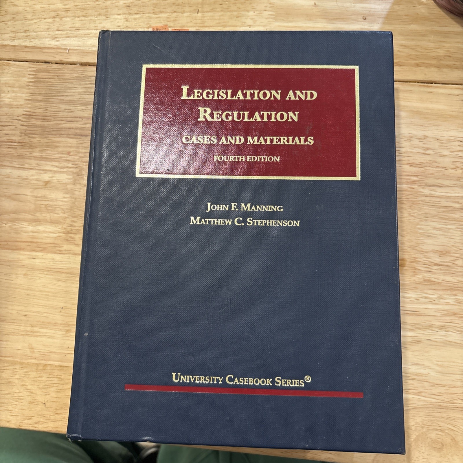 Legislation and Regulation, Cases and Materials by Matthew Stephenson and…