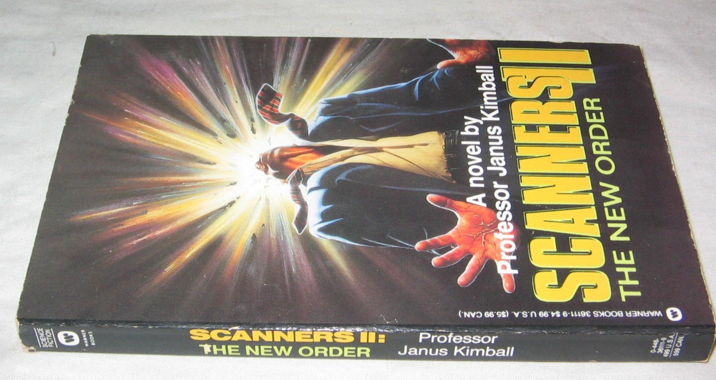 Scanners 2 : The New Order – Professor Janus Kimball 1991 Paperback 1st/1st VG+