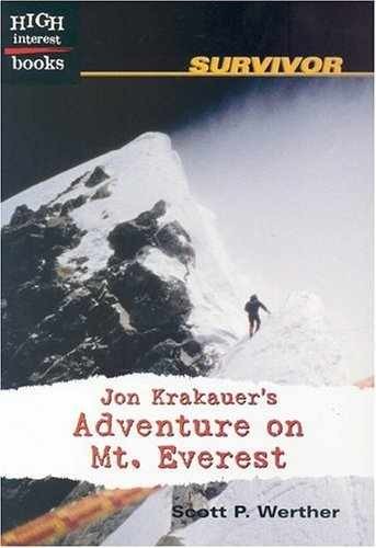 Jon Krakauer’s Adventure on Mt. – Paperback, by Werther Scott P. – Very Good