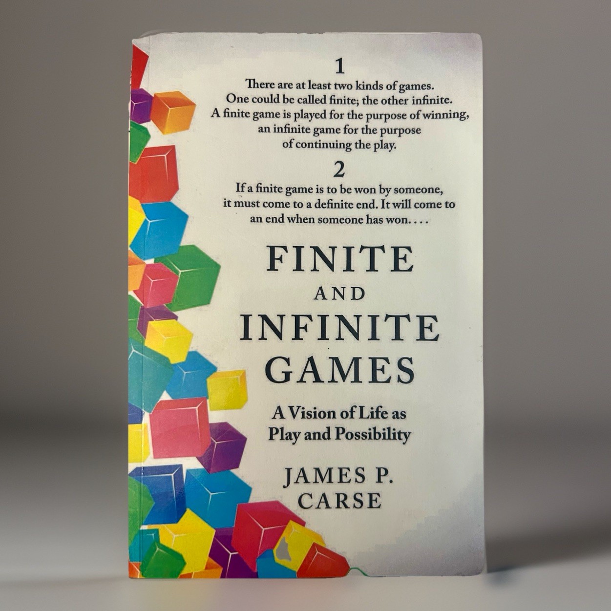 Finite and Infinite Games : A Vision of Life As Play and Possibility, Paperba…