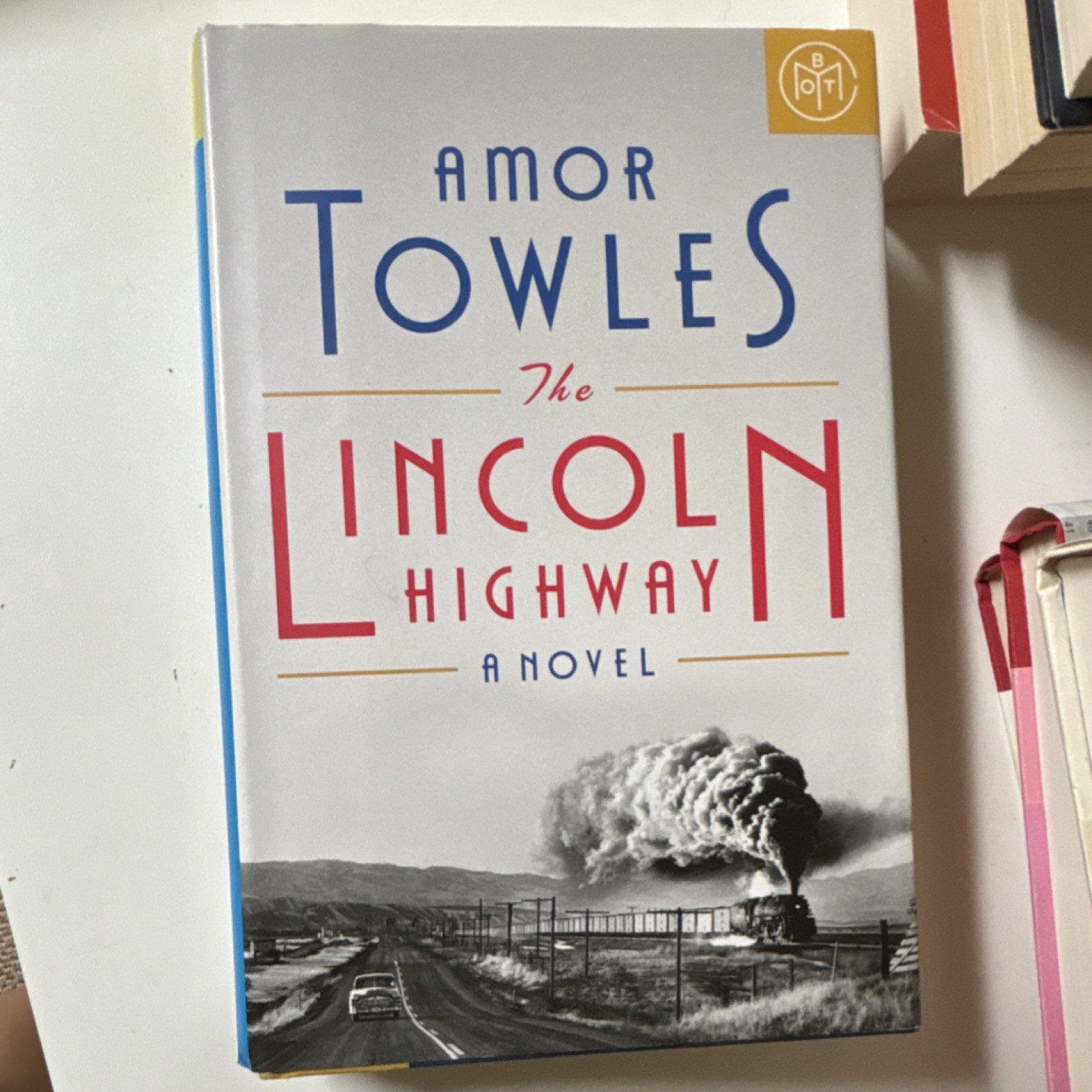 BOTM The Lincoln Highway Amor Towles Hardcover Fiction Book Club Dust Jacket