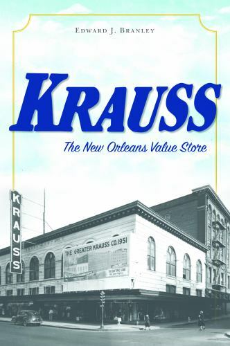 Krauss: The New Orleans Value Store (Landmarks)