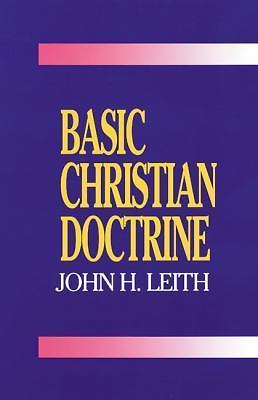 Basic Christian Doctrine – 0664251927, paperback, John H Leith