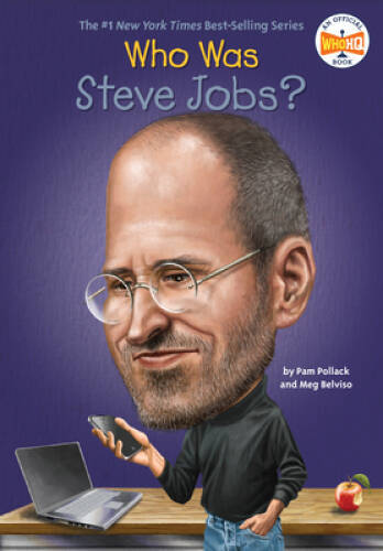 Who Was Steve Jobs? – Paperback By Pollack, Pam – GOOD