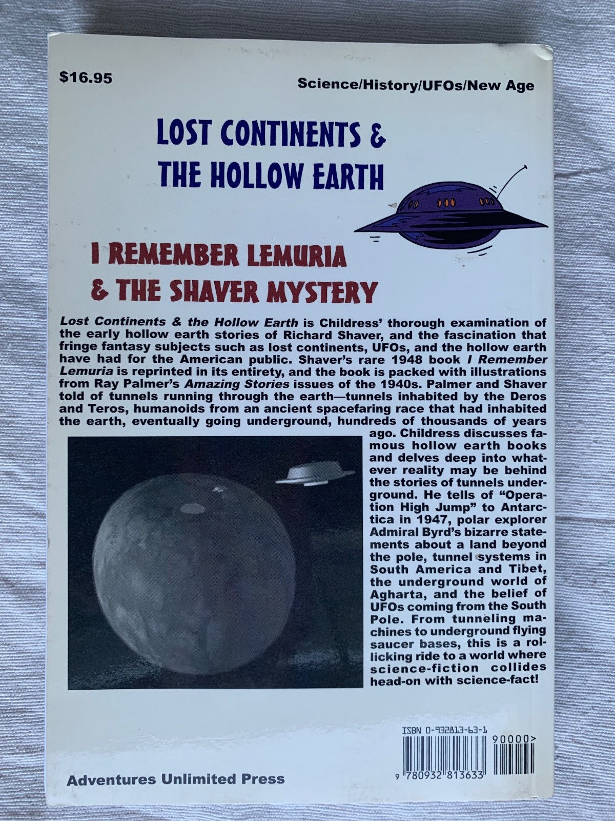 Lost Continents and the Hollow Earth by David Childress and Richard Shaver