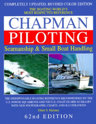 Chapman Piloting: Seamanship Small Boat Handling (Chapman Pilotin – ACCEPTABLE