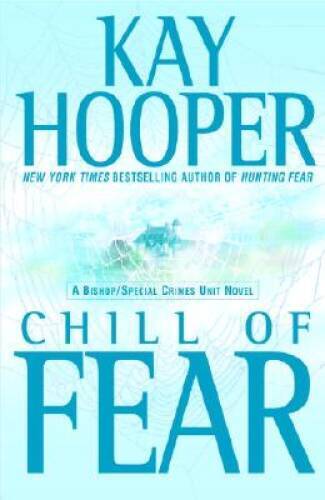 Chill of Fear – Hardcover By Hooper, Kay – VERY GOOD