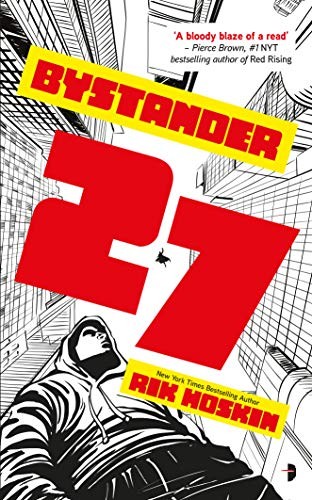 Bystander 27, Rik Hoskin