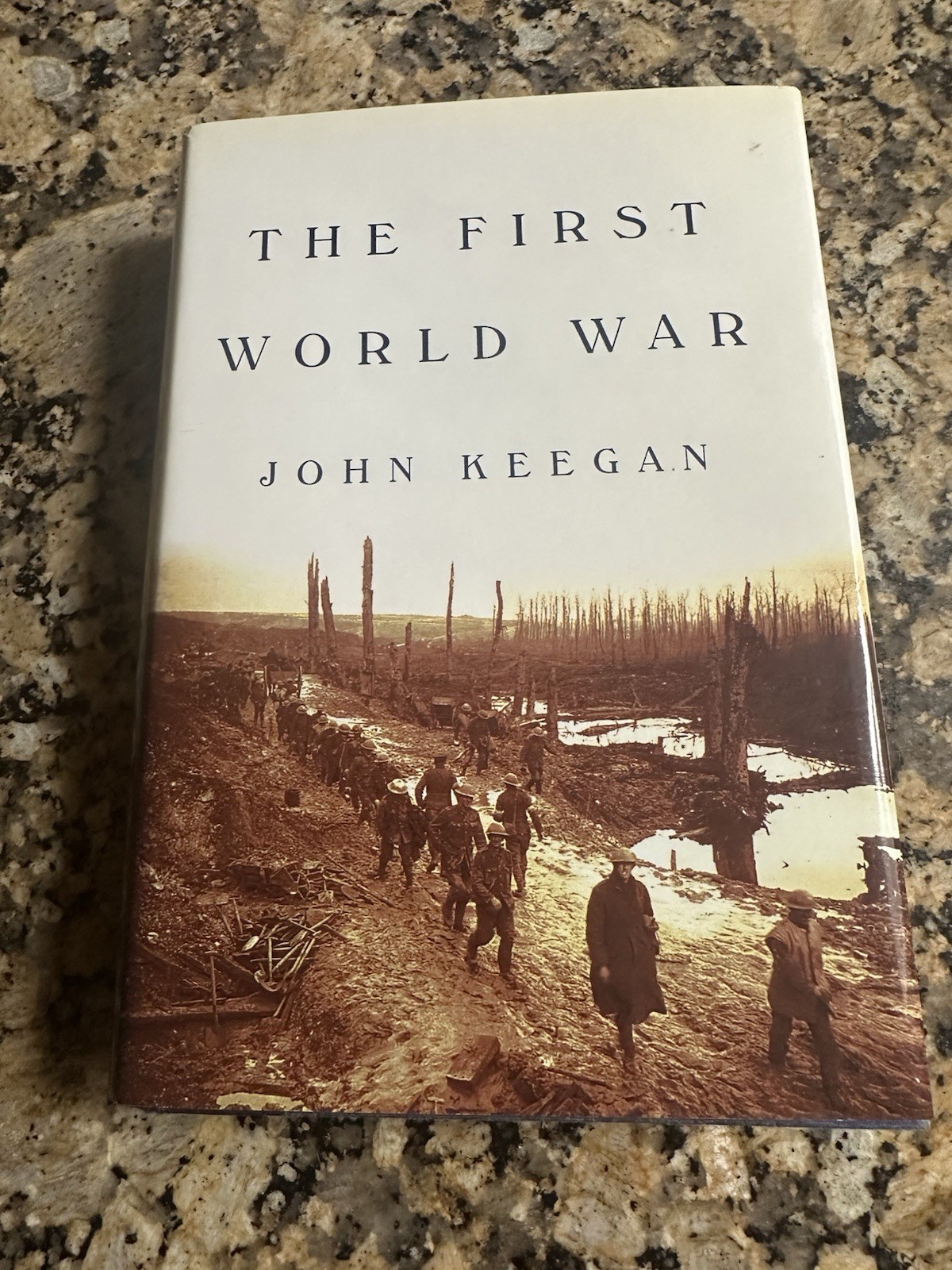 Illustrated History of WWI John Keegan Book World War 1 Military History HC