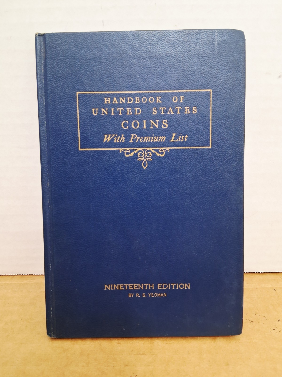 Blue Book – Handbook of United States Coins – 19th Edition *1962 w/Premium Lists