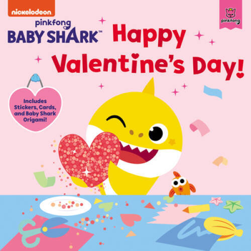 Baby Shark: Happy Valentines Day: Includes Stickers, Cards, and Baby Sh – GOOD