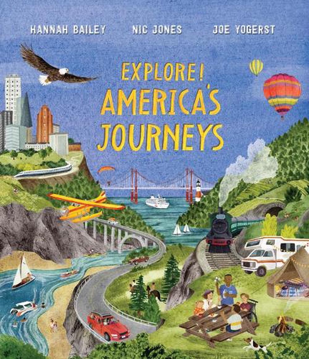 Explore! America’s Journeys by Joe Yogerst (English) Hardcover Book