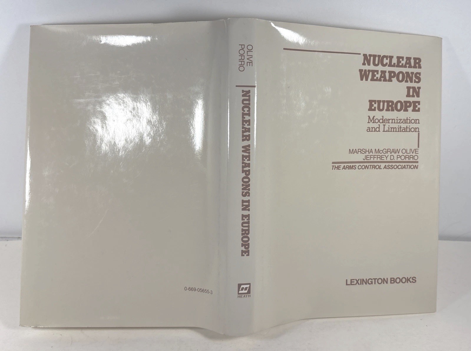 Nuclear Weapons In Europe: Modernization and Limitation, 1983 HC-DJ