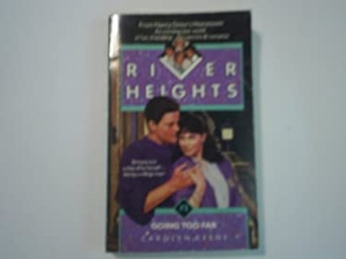 Going Too Far Mass Market Paperbound Carolyn Keene