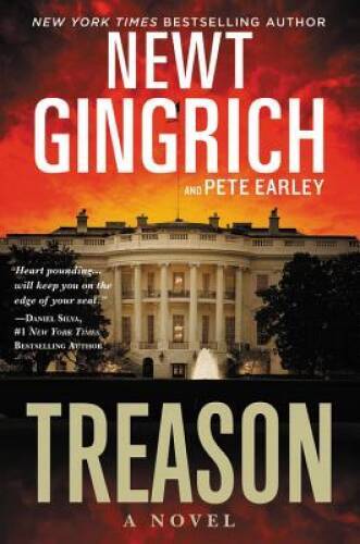 Treason: A Novel – Hardcover By Gingrich, Newt – GOOD