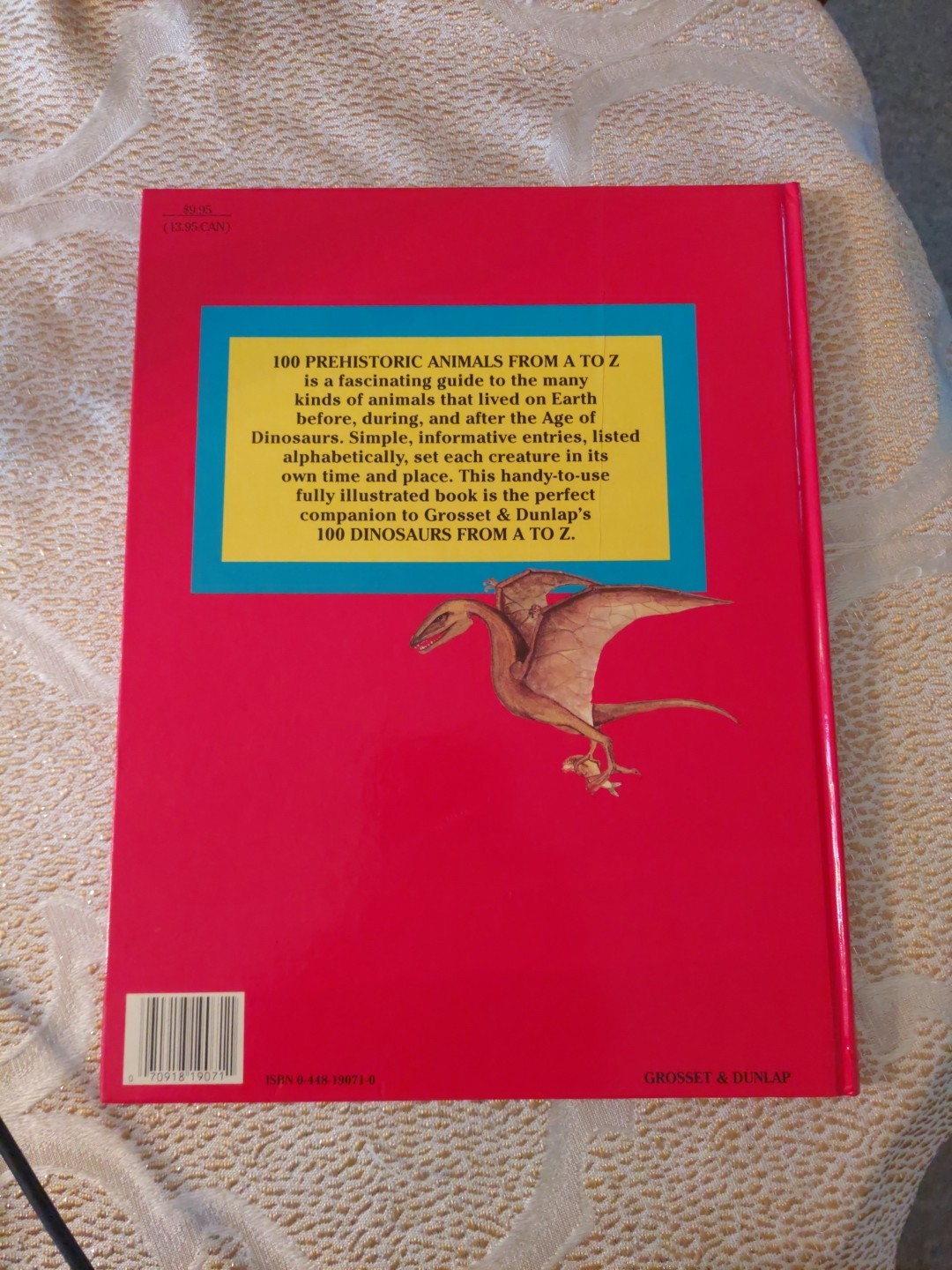 100 Prehistoric Animals From A To Z By Dr. Richard Moody.