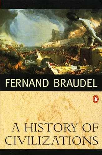 A History of Civilizations – Paperback, by Braudel Fernand – Acceptable